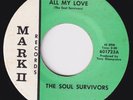 SOUL SURVIVORS All My Love  Ohio garage 45 psych mod northern soul HEAR