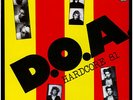 D.O.A. - Hardcore 81 Limited White Vinyl Edition (1981 - US - Reissue)