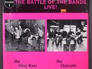 OUTCASTS / STING RAYS: the battle of the bands live  CICADELIC 12