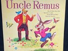 WALT DISNEY'S Uncle Remus 1970 VINYL Cleaned/tested EXCELLENT ALL VERY NICE ....