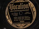 Blind Willie Johnson VOCALION 03095 E- 
