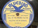 Jazz-78 RPM-King Oliver and his Orch/Fess Williams-Call of the Freaks/Friction-E