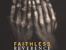 Faithless - Reverence - New Vinyl Record 12 - D15A