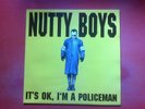 NUTTY BOYS It's Ok, I'm A Policeman 12