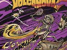 Volcanova - Cosmic Bullshit (Yellow)  [VINYL]