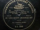 MUSICAL COMEDY STAR CONNIE EDISS - ‘OH  HOW I LOVE SOCIETY’ 1901 1-SIDED G&T 78