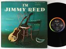 Jimmy Reed - I'm Jimmy Reed LP - Vee-Jay Mono DG