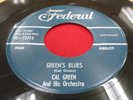 CAL GREEN 45 rpm FEDERAL 45-12318 R&B/SOUL VG+