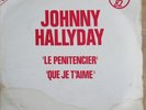 Johnny HALLYDAY   le Penitencier     MAXI 45 tours  Hors commerce