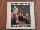 THE GO-BETWEENS - BEFORE HOLLYWOOD - OZ STUNN PRESS - MORE GO BETWEENS @ AUCTION