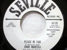 ERNIE MARESCA 45 Please Be Fair / Rovin Kind VG++ Seville PROMO oldies   Mc 1486