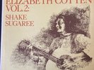 1967 Folk Blues LP ELIZABETH COTTEN—Vol 2: Shake Sugaree FOLKWAYS FTS 31003 VG++