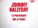 Johnny Hallyday - Maxi 45T.- PROMO - Le pénitencier +1 - Hors-commerce