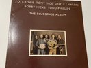 Bluegrass Album Band - J.D. Crowe, Tony Rice, Doyle Lawson, etc. Vinyl, LP Good