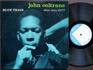 JOHN COLTRANE Blue Train LP BLUE NOTE BLP 1577 US 1957 MONO 47 W.63rd Lee Morgan