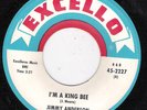 JIMMY ANDERSON EXCELLO 2227 I'M A KING BEE    VG ++   45  RPM