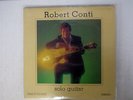 ROBERT CONTI SOLOGUITAR TREND TR519 US 79.US-ORIGINAL / DIRECT TO DISC VINYL LP