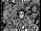 Slapshot - Make America Hate Again LP NEGATIVE FX SSD STARS AND STRIPES