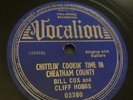 COUNTRY Vocalion 78 RPM Bill Cox & Cliff Hobbs - Chittlin Cookin Time 03380 V+