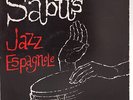 Sabu Martinez Sabu'S Jazz Espagnole Eab-145 2001 Uk Board