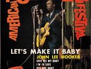 John Lee Hooker / Shakey Jake / T-Bone Walker / Memphis Slim Lets Make It Bab