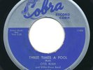 OTIS RUSH - Three Times A Fool / She's A Good-'Un - COBRA - Chicago Blues 45