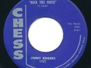 JIMMY ROGERS - Rock This House / My Last Meal - CHESS - Blues 45