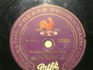 Pathe 78 RPM Jim Europe’s 369th Hell Fighters - “Darktown Strutter’s Ball-jazz