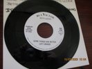 Some things are better left unsaid-Ketty Lester/ It Dont take much-Percy Wiggins