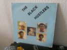 RARE AFRO  FUNK LP The Black Hustlers  Eboni Records ‎– ER-0006
