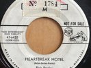 ELVIS PRESLEY - Heartbreak Hotel - RARE CANADA PROMO COPY 45 RCA