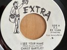 CHRIST BARTLEY - I See Your Name -  CANADA SOUL FUNK GRAIL 45 Promo