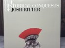 Josh Ritter ‎- The Historical Conquests Of Josh Ritter - Vinyl LP - w/ CD - RARE