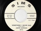 Deep Soul 45 - Jarvis Jackson - Something I Never Had - Sims - mp3