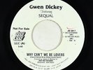 Modern Soul 45 - Gwen Dickey & Sequal - Why Can't We Be Lovers - Joey Boy - mp3