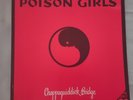 POISON GIRLS  - CHAPPAQUIDDICK BRIDGE - 1980  UK WHITE LABEL PROMO  +  7