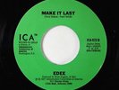 70s Soul 45 - Edee - Make It Last - ICA - NM mp3