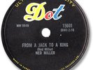 1957 NED MILLER Country/Rocker 78 RPM Record. From a Jack to a King