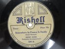Henry Burr - RISHELL 5497 - Somewhere In France Is Daddy - Rare Label