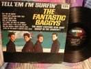FANTASTIC BAGGYS-TELL'EM I'M SURFIN'