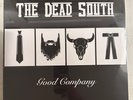 THE DEAD SOUTH – GOOD COMPANY -  VINYL LP NEW FREE SHIPPING - 3