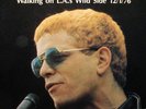 LOU REED 'SWEET LOU - WALKING ON L.A.'s WILD SIDE' LIVE  1976 TOUR RARE NOT TMOQ