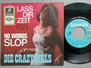 Mega rare CV DIE CRAZY GIRLS Lass Dir Zeit (Ventures) Single 7 45 Jahr 1965