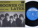 SOONER OR LATER Night Time  swedish garage 45 FUZZ  This Hammer HEAR