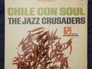 The Jazz Crusaders.Chile Con Soul.Orig.Press Pacific Jazz PJ-10092[st] '1965.Ex