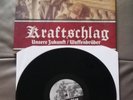 LP KR@FTSCHLAG - UNSERE ZUKUNFT /W....BRUDER - OI ROCK-O-RAMA REBELLES ISD