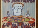 The Dead Milkmen – Eat Your Paisley Vinyl LP - 1986 Restless Records – 72131-1