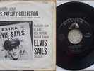 Elvis Presley -  I Need Your Love Tonight - RARE ELVIS SAILS   USA 45  47-7506