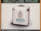Various - Slammin' Vinyl Present  Absolute Classic Hardcore (3x12