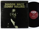 Sonny Rollins - Shadow Waltz LP - Jazzland - JLP 986 VG++